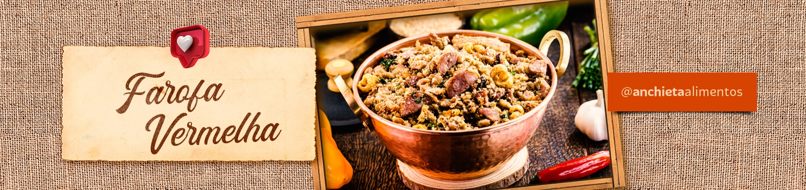 Receita Farofa Vermelha Anchieta Alimentos
