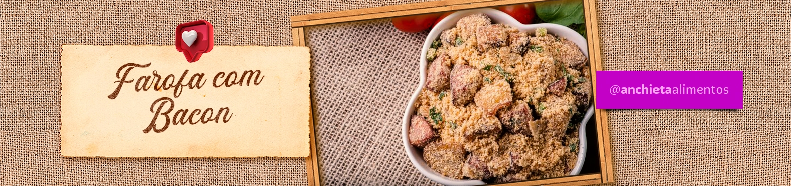 Receita Farofa com Bacon Anchieta Alimentos