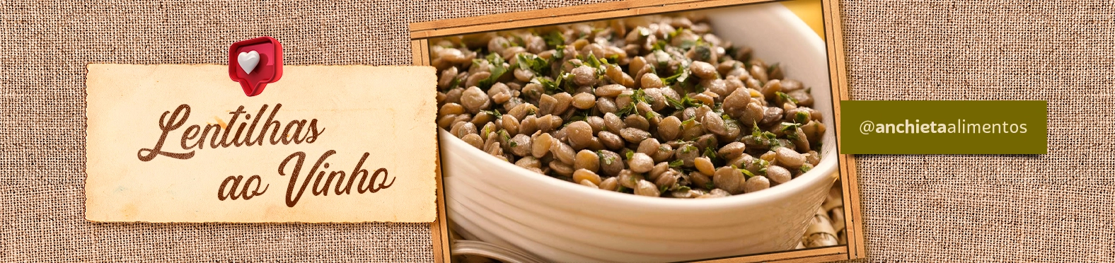 Receita Lentilhas ao Vinho Anchieta Alimentos